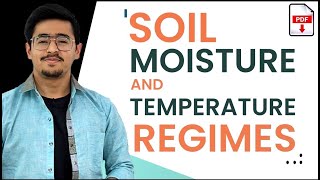 SOIL MOISTURE REGIMES AND SOIL TEMPERATURE REGIMES soilscience icarjrf [upl. by Ailin]