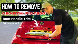 HOW to remove BOOT TRIM Abarth Fiat 500 [upl. by Heyer544]