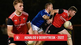 Aghaloo v Derrytresk  Full Coverage  Junior Championship SemiFinal 2022 [upl. by Radbourne274]