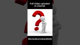 Mummies 2023 Animated Movie Explained in Bangla shortsvideo viralshorts ytshorts trendingshort [upl. by Adnaluy358]