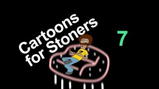 CARTOONS FOR STONERS 7 by Pine Vinyl [upl. by Lovel]