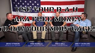 Using Basic Housing Allowance BAH with YOUR VA Home Loan [upl. by Ronym563]