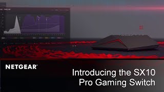 Introducing the NETGEAR Nighthawk Pro Gaming SX10 Switch [upl. by Akimahc239]