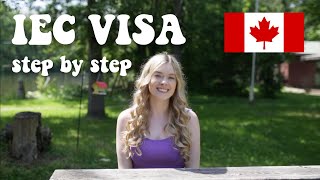 IEC WORKING HOLIDAY VISA  HOW TO APPLY FOR A CANADIAN VISA IN 2022 [upl. by Meredith]