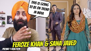 Indian Reaction on PROMO 1  TEASER 3  Feroze Khan  Sana Javed  Nimra Khan [upl. by Tekcirc]