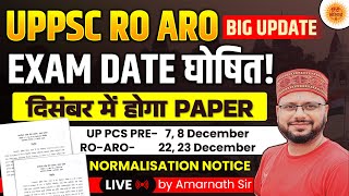 UPPSC Latest Notification Out  PCS Exam Date Confirmed  RO ARO Exam Date Confirmed  Amarnath Sir [upl. by Noit273]