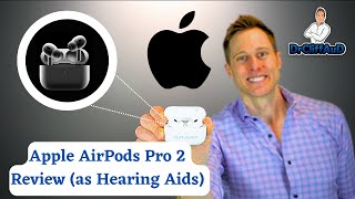 Apple AirPods Pro 2 Detailed Hearing Aid Review [upl. by Zetroc]