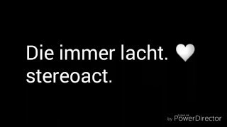 Stereoact feat Kerstin ott  Die immer lacht lyrics [upl. by Rustin]