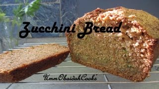 Zucchini Bread [upl. by Johst]