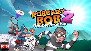 Robbery Bob 2 Double Trouble Lvl 110  iOS  Android  Gameplay Video Part 1 [upl. by Arriaet]