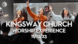 Kingsway Church  Worship Experience  111223 [upl. by Catarina]