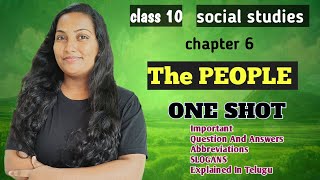 CH 6 The people full lesson One shot Class 10 Social studies  APampTS syllabus  Explained in Telugu [upl. by Yaya]