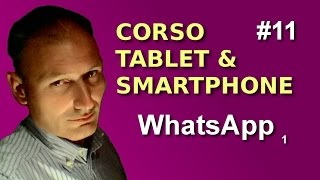 Maggiolina  Corso Tablet e Smartphone  11 Messaggi con WhatsApp [upl. by Eniamrej]