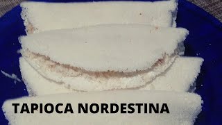 O SEGREDO DA TAPIOCA NORDESTINA Fácilbem molhadinha e deliciosa [upl. by Filippa]