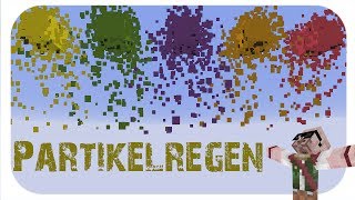 Minecraft  Partikelregen in verschiedenen Farben [upl. by Colis631]