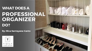 What Does a Professional Organizer Do [upl. by Ayekram475]