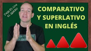 COMPARATIVOS Y SUPERLATIVOS EN INGLÉS [upl. by Oira414]