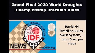 World Draughts Championship 2024 Mikhalchenka Ihar vs Belosheyev Sergey  Rapid 64 Brazilian [upl. by Tinaret]