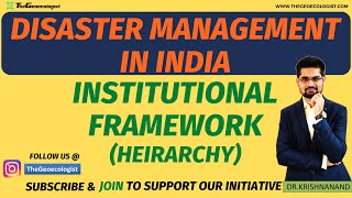 Disaster Management in IndiaInstitutional FrameworkTheGeoecologist [upl. by Tesler]