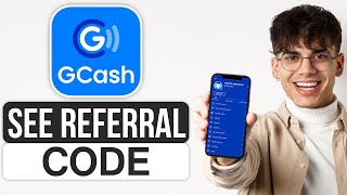 How to View Referral Code in GCash 2024  Quick amp Easy [upl. by Camp]