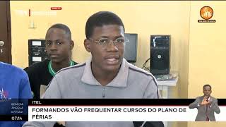 ITEL  Formandos vão frequentar cursos do plano de férias [upl. by Kezer]