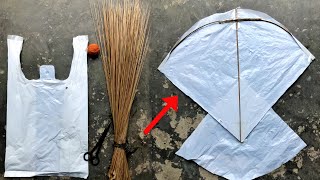 Kite Banane ka Tarika 2024  How To Make a kite With Plastic Bag Step By Step amp Broom Stick [upl. by Centeno]