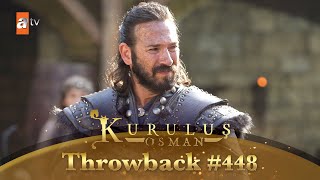 Kurulus Osman Urdu  Throwback 448 [upl. by Mcgee]