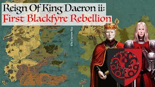 First Blackfyre Rebellion  House Of The Dragon History amp Lore Reign Of King Daeron ii Targaryen [upl. by Boles]