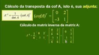 9 MATRIZ INVERSA  TIPOS 2x2 e 3x3  CC V149 [upl. by Lamp]