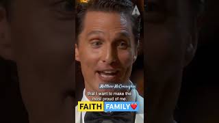 FAITH amp FAMILY  Matthew McConaughey’s ❤️ [upl. by Siriso]