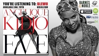 Angelique Kidjo  Blewu [upl. by Itsirk]