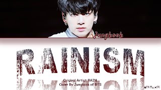 BTS Jungkook Rainism Cover Lyrics [upl. by Lozano]