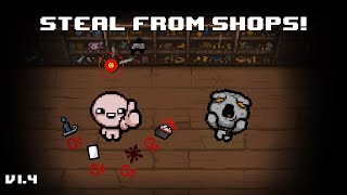 Steal From Shops  Mod  The Binding of Isaac Repentance [upl. by Rustie956]