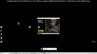 Installed Nvidia GPU DCH WHQL driver 320156070 on Windows1123H2226313880GBB760MDS3HAX [upl. by Vanya]