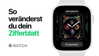 Apple Watch Series 4 – So veränderst du dein Zifferblatt – Apple [upl. by Garnett809]