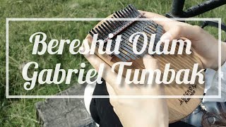 ✨Bereshit Olam Gabriel Tumbakבראשית עולם Cover instrumental kalimba con tablatura [upl. by Shuping]