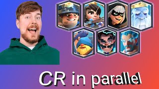 If clash royale was in parallel world clashroyale [upl. by Conlee]