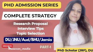 Get into PhD at DUJNU Making Research Proposal  Topic Selection Interview Tips  First Attempt [upl. by Millard]