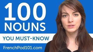 100 Nouns Every French Beginner MustKnow [upl. by Goar]