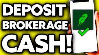 How To Deposit Brokerage Cash Robinhood Quick and Easy [upl. by Llehcnom864]