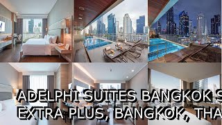 Adelphi Suites Bangkok SHA Extra Plus Bangkok Thailand [upl. by Nyrmak]