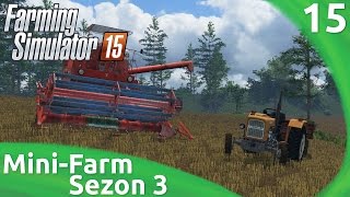 Lets play Fs 15 MiniFarm 15 quotRozkradli Bartosza  Cygaństwoquot [upl. by Cott]