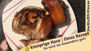 👍 knusprige Haxe in Schwarzbier  super lecker  Omas Rezept  So wird sie besonders gut [upl. by Egide783]