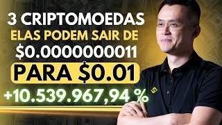 AS 3 CRIPTOMOEDAS MAIS BARATAS DA BINANCE QUE PODEM TE DEIXAR RICO [upl. by Deb595]