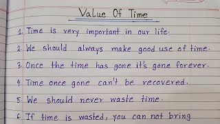 10 Lines Essay On Value Of Time  Easy Sentences About Value Of Time  Essay On Value Of Time [upl. by Henley]