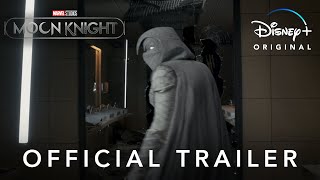 Marvel Studios’ Moon Knight  Official Trailer  Disney [upl. by Grannie869]