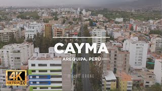 CAYMA el distrito mas caro y exclusivo de Arequipa Perú 🇵🇪  4K 60FPS ULTRA HD Video by Drone [upl. by Anirbak]