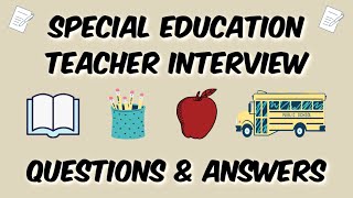 Special Education Teacher Interview Questions amp Answers [upl. by Falcone6]