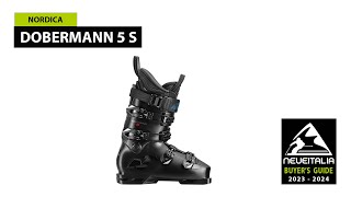 Nordica Dobermann 5 S  NeveItalia  Ski Boot Test  20232024 [upl. by Gefen]