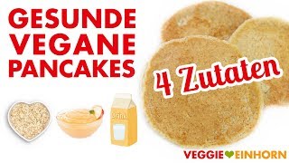 Gesunde VEGANE HAFERFLOCKEN PANCAKES ohne Banane ohne Mehl ohne Zucker [upl. by Van]